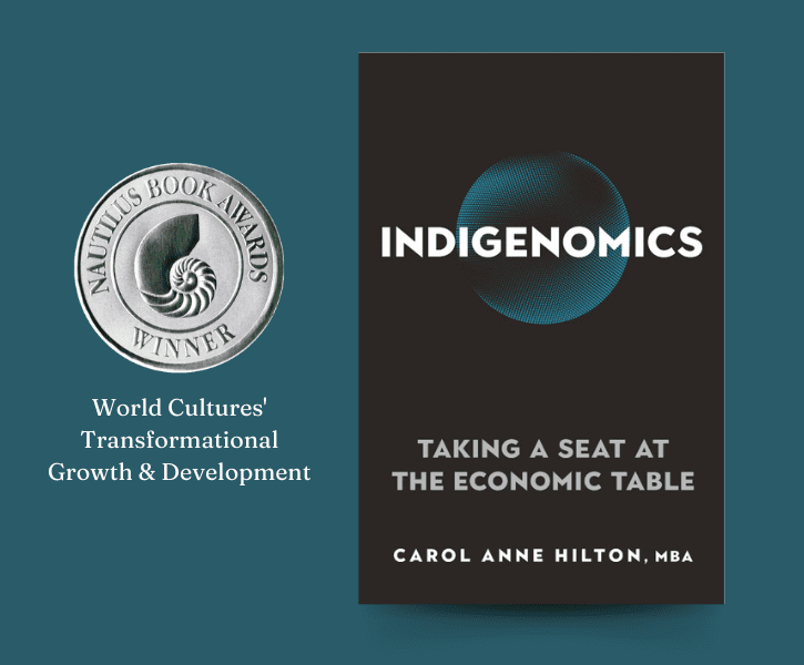 The cover of "Indigenomics" features a blue background decorated with the Nautilus Book Awards Silver Winner badge and the title "World Cultures' Transformational Growth & Development."