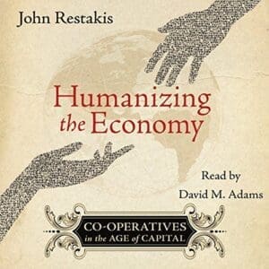 Humanizing the Economy audiobook cover