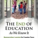 A diverse group explores a forest, symbolizing the future in The End of Education as We Know It.