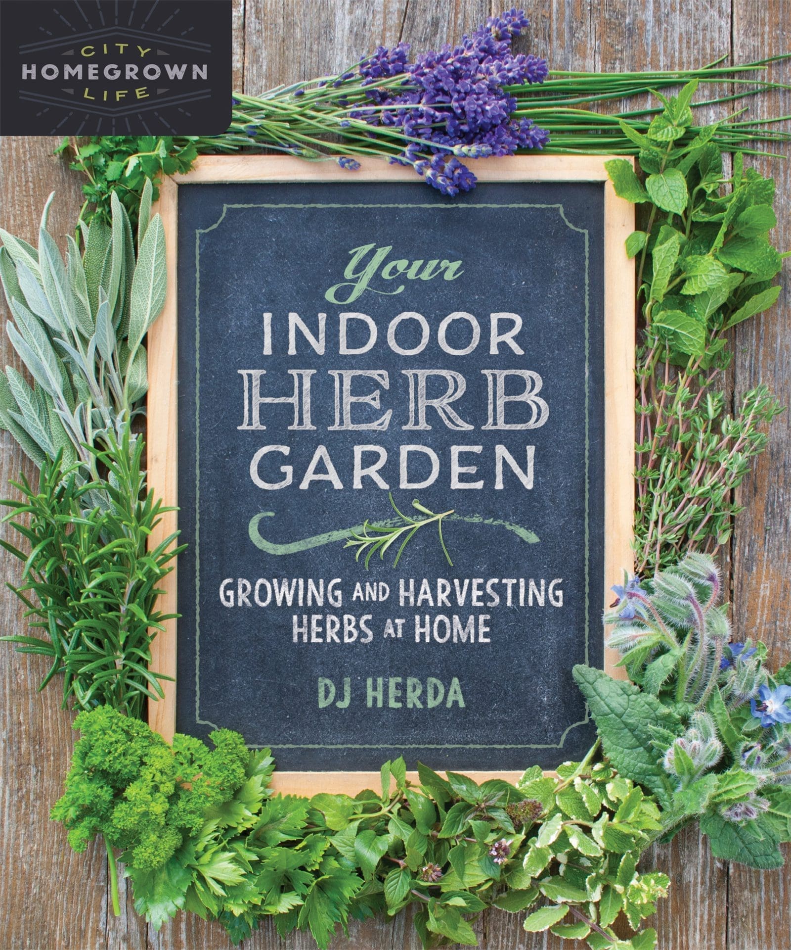 A chalkboard sign reads "Your Indoor Herb Garden"—perfect for home herb growing.