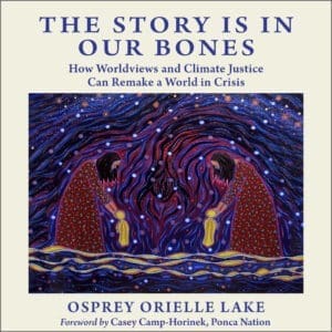 Book cover with two figures in red cloaks; Story is in Our Bones swirls above them.