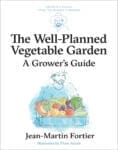 Book cover: "The Well Planned Vegetable Garden" featuring a man with fresh vegetables.