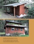 Small pole frame building with earthen plaster, set in a forested area with rustic details.